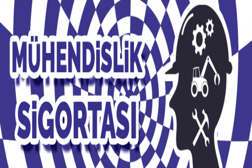 Mühendislik Sigortası