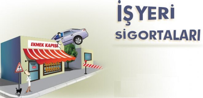 İş Yeri Sigortası